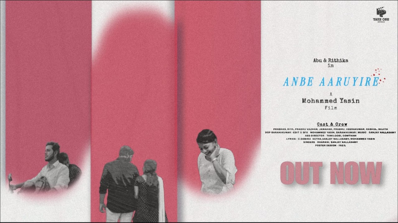 Anbe Aaruyire ❤️Tamil love short film | Abu jd & Rithika | Mohammed Yasin 