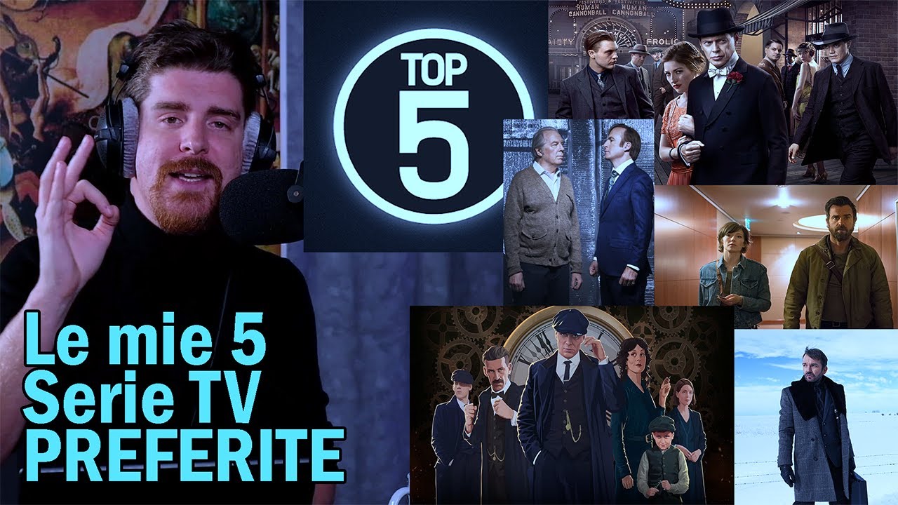 TOP5: le mie 5 Serie TV Preferite