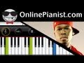 50 Cent ft. Eminem & Adam Levine - My Life - Piano Tutorial