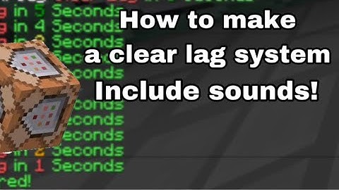 Clear Lag System with Sound in Minecraft | Command Block Tutorial | Bedrock edition | Tutorial