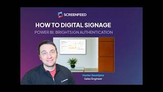 Get Microsoft Power BI on a Screen: BrightSign Authentication