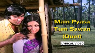 Main Pyasa Tum Sawan (Duet) (Lyric Video) | Kishore, Lata | Amitabh, Sharmila Tagore | Faraar