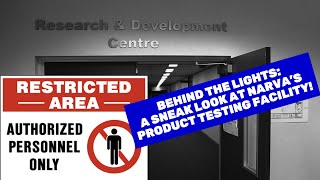 Narva's Testing Facility Part 1: Intro