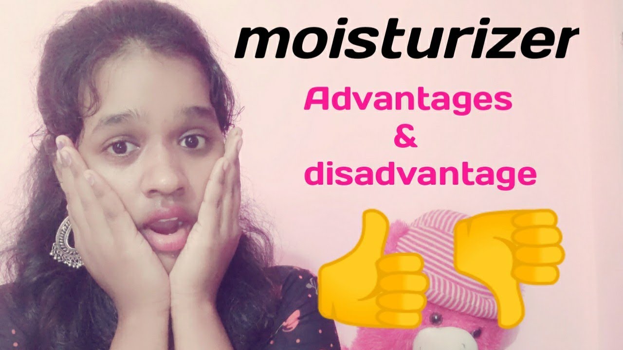 Part3 Benefits of moisturizer skin type moisturizer way to fashion