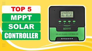 TOP 5 Best MPPT Solar Controller in 2026 | AliExpress  Solar Charge Controller