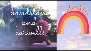 Practicing My Handstand And Cartwheel