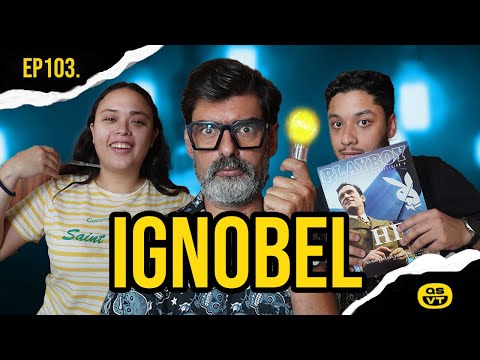 PREMIOS IGNOBEL 2023 | QSVT 1⃣0⃣3⃣