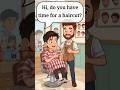 Beginner English Dialogue At The Barber Shop Getting A Haircut Abroad English Englishlearning