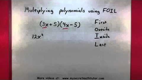 Algebra - Multiply two polynomials together using FOIL