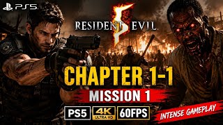 🔥l Evil 5 Chapter 1-1 Mission 1 PS5 Gameplay 4K 60FPS | Full Horror Action