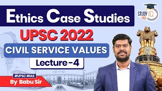 Ethics Case Studies: UPSC 2022 PYQ | Lec 4 - Ethical Dilemmas in Governance & Civil Service Values