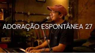 Felipe Rodrigues - Adoração Espontânea - 27