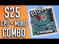 The $25 CPU & Motherboard Combo! (2023)