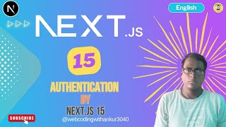 NextJs 15 : Authentication | Protect Routes, Sessions & Roles with Clerk