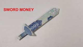 Gấp Tiền Giấy | Gấp Thanh Kiếm Bằng Tiền Giấy | Origami Money