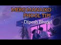 Mero manaiko phool tipi cover   dipesh bhujel