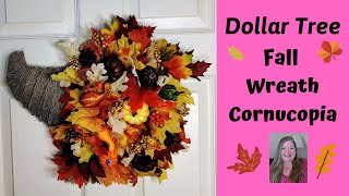 Fall Wreath Cornucopia ~ Dollar Tree DIY ~ Thanksgiving Cornucopia