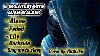 Download Lagu 5 Greatest Hits Alan walker x viralien remix cover 2025 | Best of the Best EDM 🔥🎵 MP3