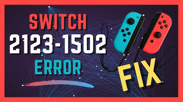 Switch Error Code 2123-1502 Fix 🎮 2021