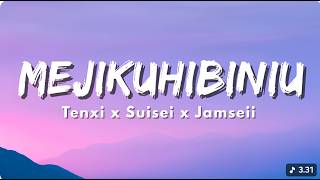 Tenxi, Suisei & Jemsii - Mejikuhibiniu - Di Antara Kau Dan Aku (Lyric)