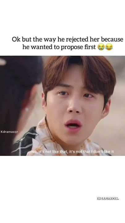 he rejected her bcuz he wanted to propose her first 😂❤| Drama - Hometown cha cha cha