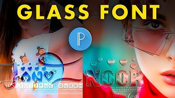 Glass font Dp editing on Android Using PixelLab Ps Touch Glass font editing 2022 -Zarraq Creation