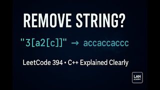 Decode String in C++ | LeetCode 394 Explained Clearly