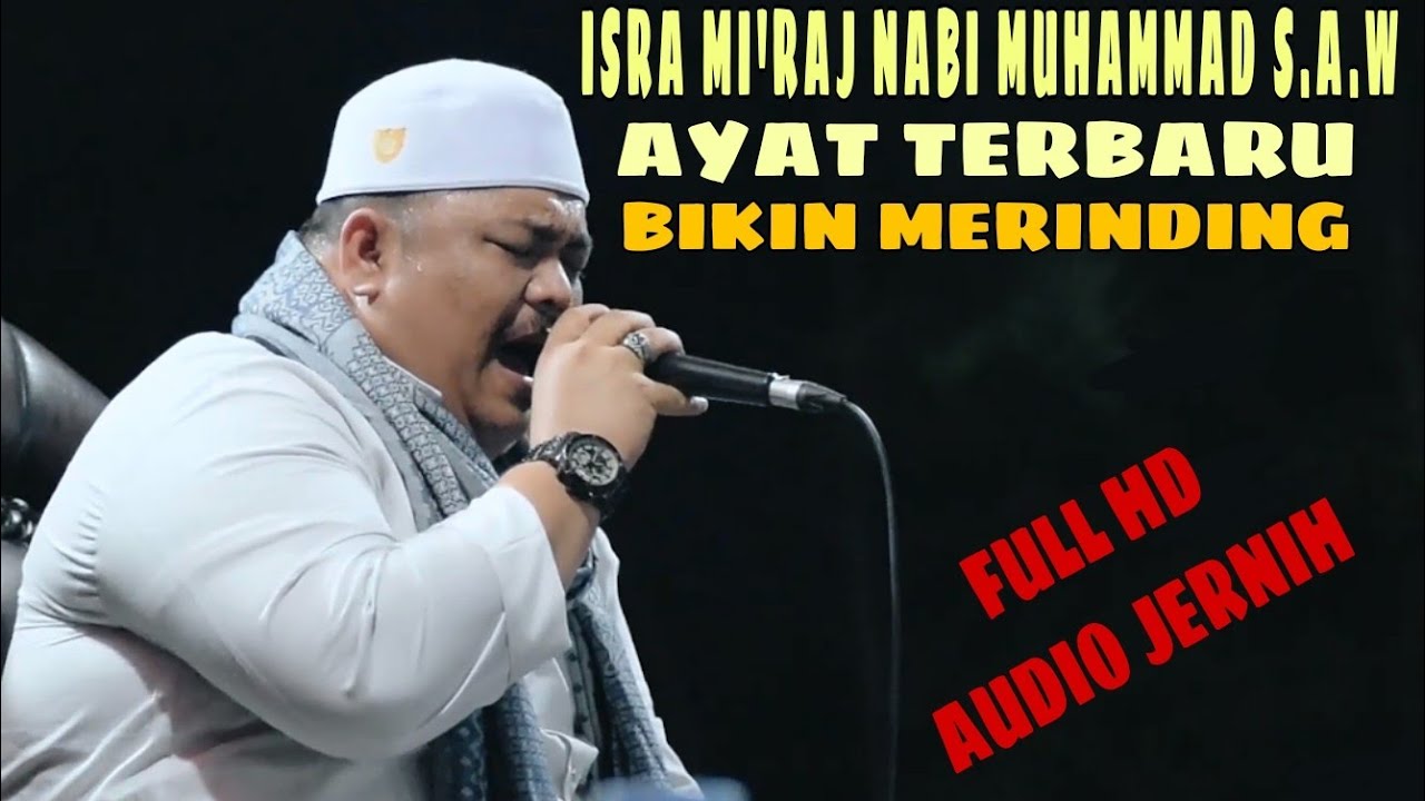 RAJIF FANDI ABUBAKAR || ISRA MI'RAJ NABI MUHAMMAD S.A.W || SURAT TERBARU