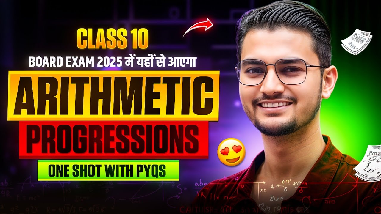Arithmetic Progression Class 10 in One Shot 🔥 | Class 10 Maths Chapter ...