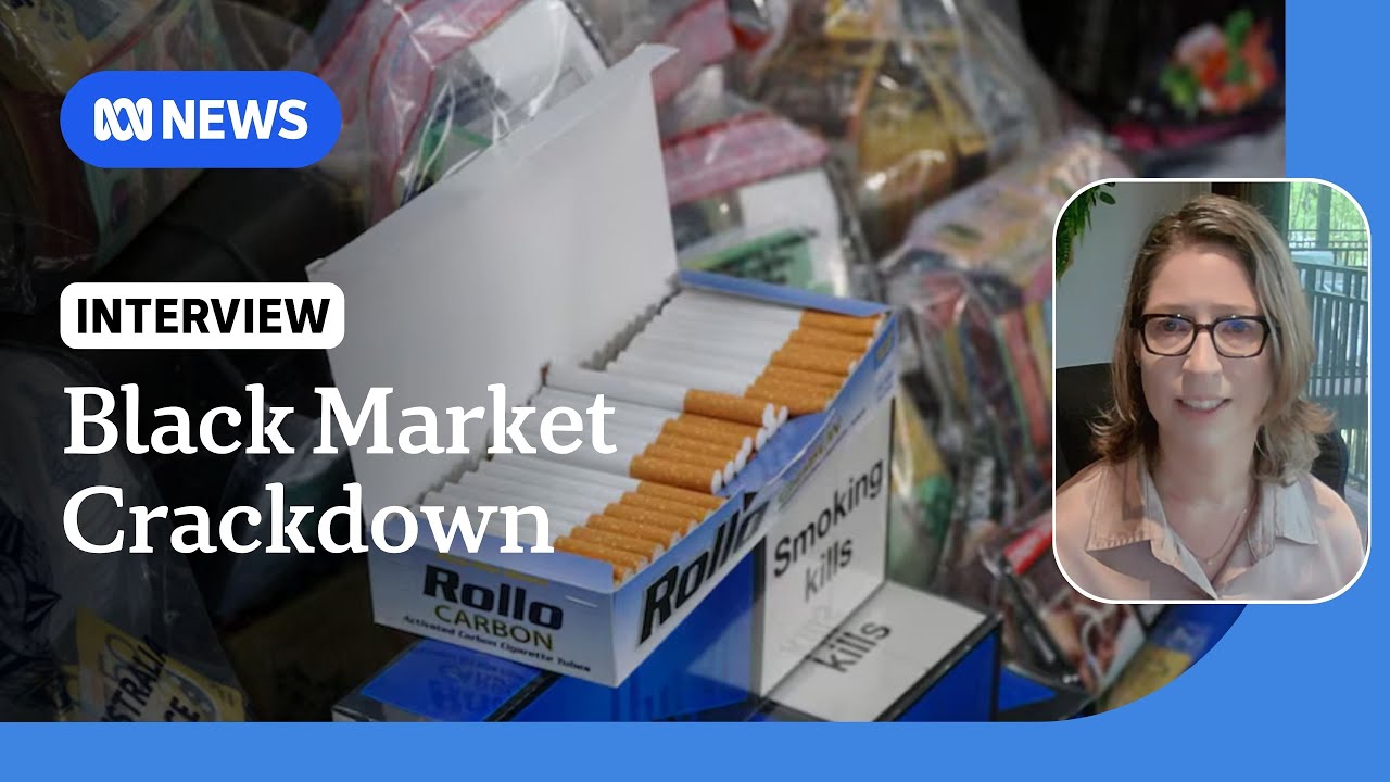 Federal budget bolsters crackdown on illegal tobacco trade | ABC NEWS