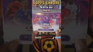 Topps Chrome 2026 - Blaster Box Opening - Ep 165