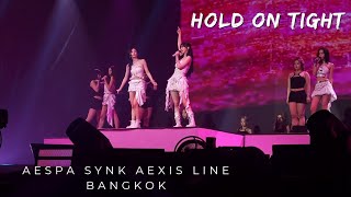 Hold on tight - Aespa [Fancam] Synk aexis line Bangkok 20251115