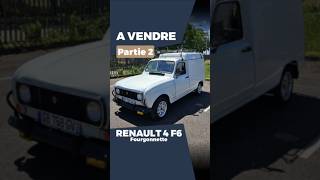 A VENDRE (Partie 2) Renault 4 F6 Fourgonnette de 1984 #renault #renault4 #car #auto #youngtimer