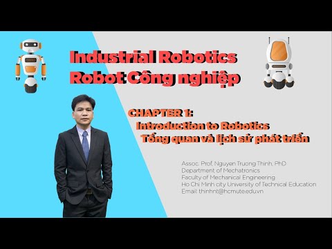 Video HỌC ONLINE ROBOT CÔNG NGHIỆP | PGS.TS NGUYỄN TRƯỜNG... - youtube
