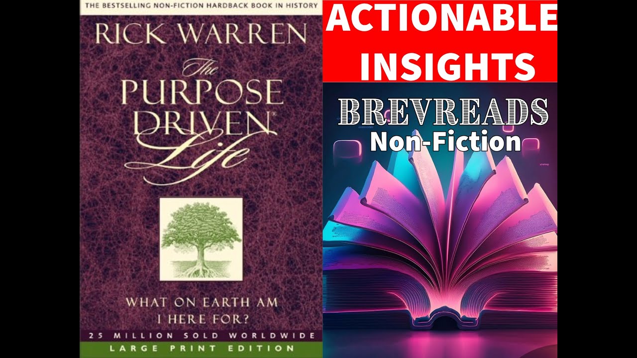 The Purpose Driven Life - Actionable Insights
