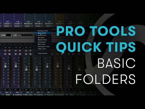 Pro Tools Quick Tips: Basic Folders