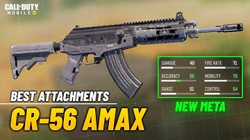 CR56 AMAX BEST ATTACHMENTS BUILD CODM | COD MOBILE CR56 AMAX BEST CLASS SETUP GUNSMITH SEASON 5 META