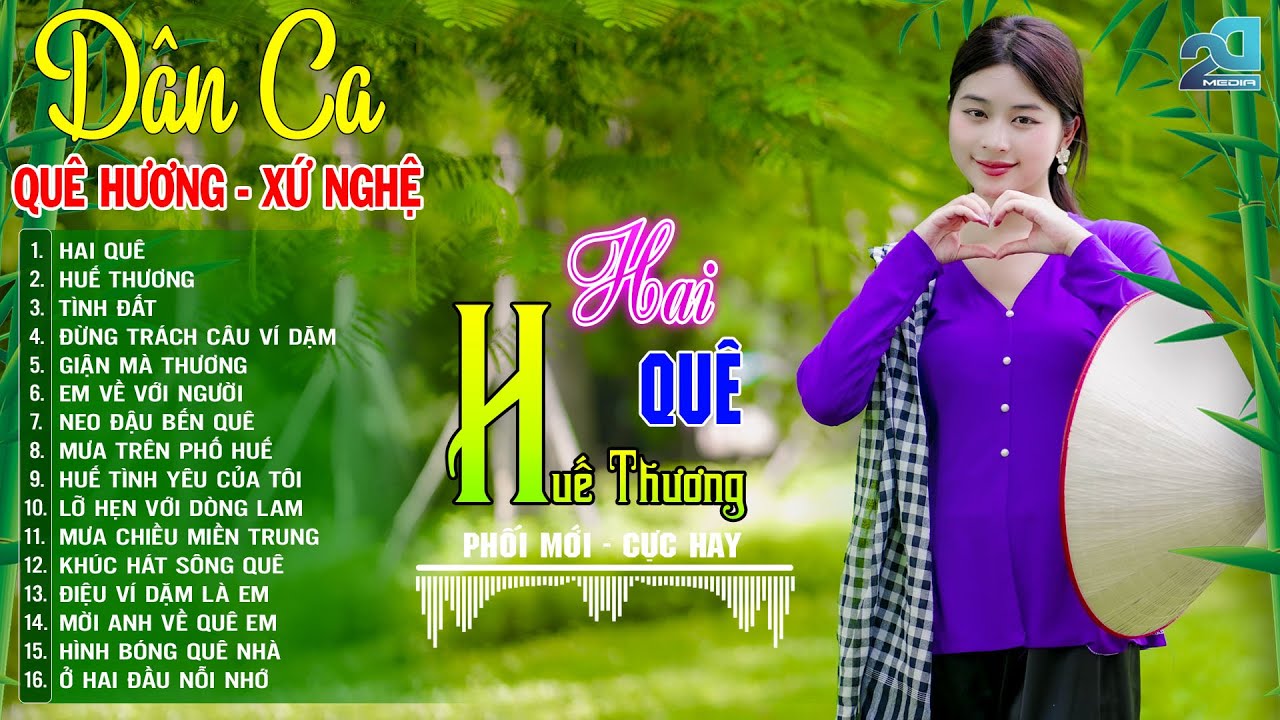 Hai Quê, Huế Thương ➤ Mở Loa Hết Cỡ Nhạc Sống Thôn Quê CỰC HAY ÊM TAI - LK DÂN CA XỨ NGHỆ Tuyển Chọn