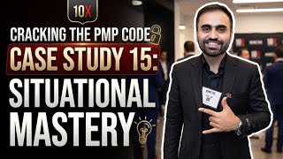 PMP Exam Prep: Hard PMP Scenario Questions & Case Studies Explained
