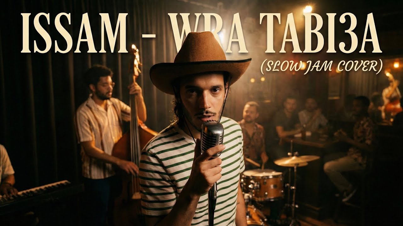 ISSAM - Wra Tabi3a (Slow Jam Cover)