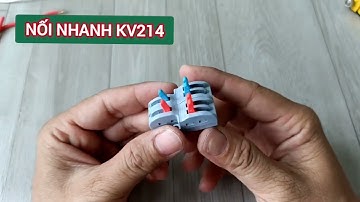 9 MẪU CÚT NỐI NHANH DÂY ĐIỆN, TIẾT KIỆM THỜI GIAN, AN TOÀN 👍