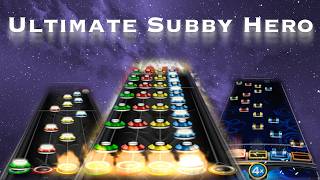 ULTIMATE SUBBY HERO 70+ CHARTS (Clone Hero, YARG, Rock Band 3)