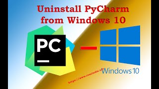 Uninstall PyCharm from Windows 10