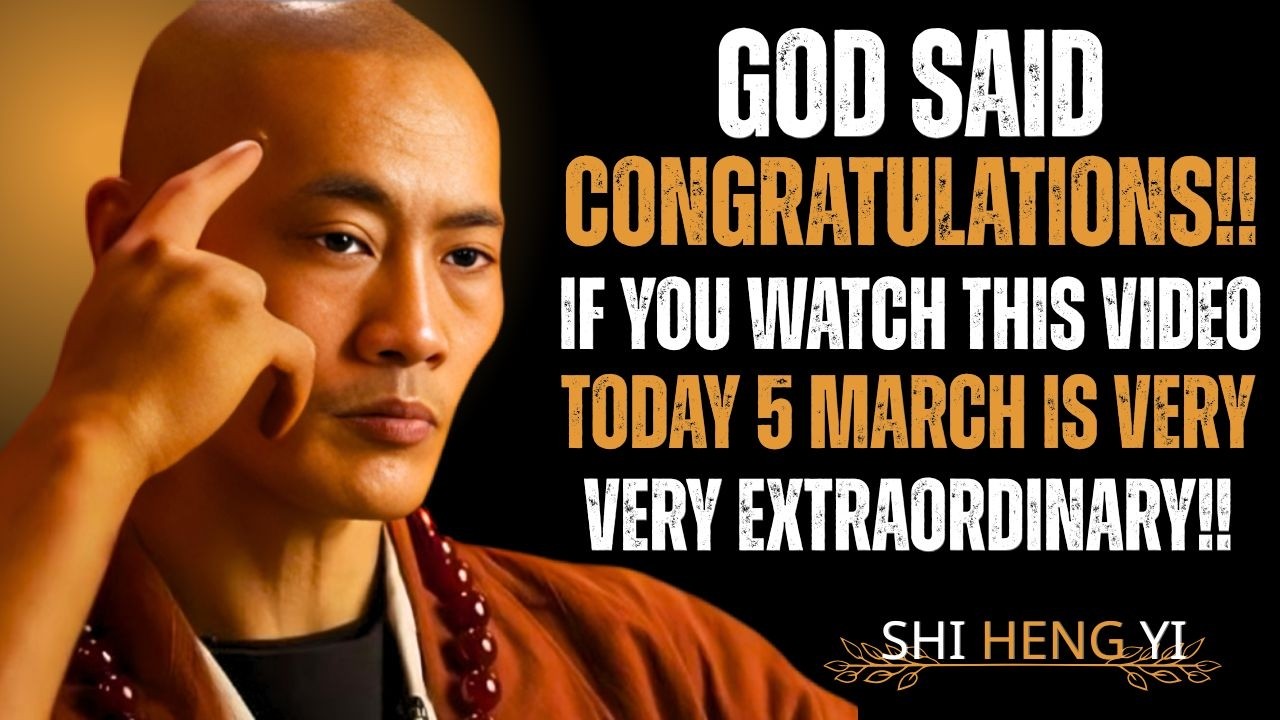 God’s Hidden Message on March 5 – You Are About to Be Shocked! | SHI HENG YI