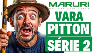 Vara Pitton Série 2 - O Melhor Custo Benefício Atualmente No Mercado