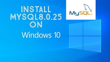 How to install mysql 8.0.25 server and workbench on Windows 10 [2021]