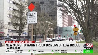 New tractor-trailer bridge signs installed in Harrisburg