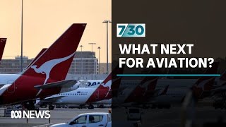 What's going to happen to aviation in the next few years? | 7.30