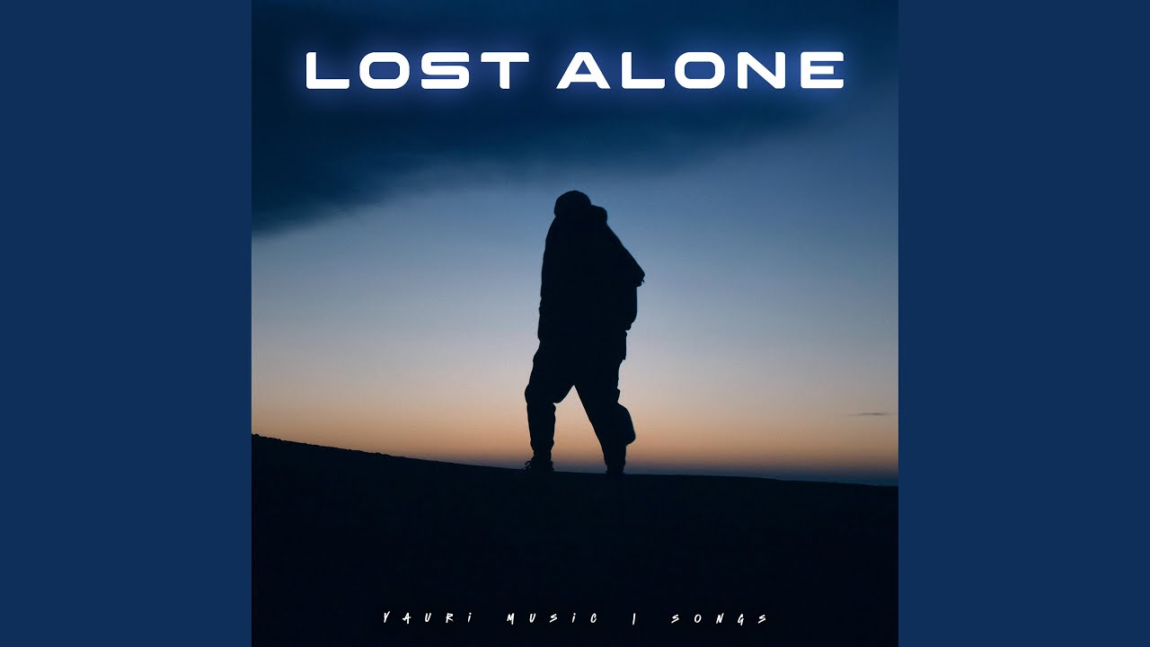 Lost Alone