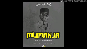 Drimz Ft Kaladoshas - Mumanja (Prod. theogkekero)ZedHitsPromos.Com